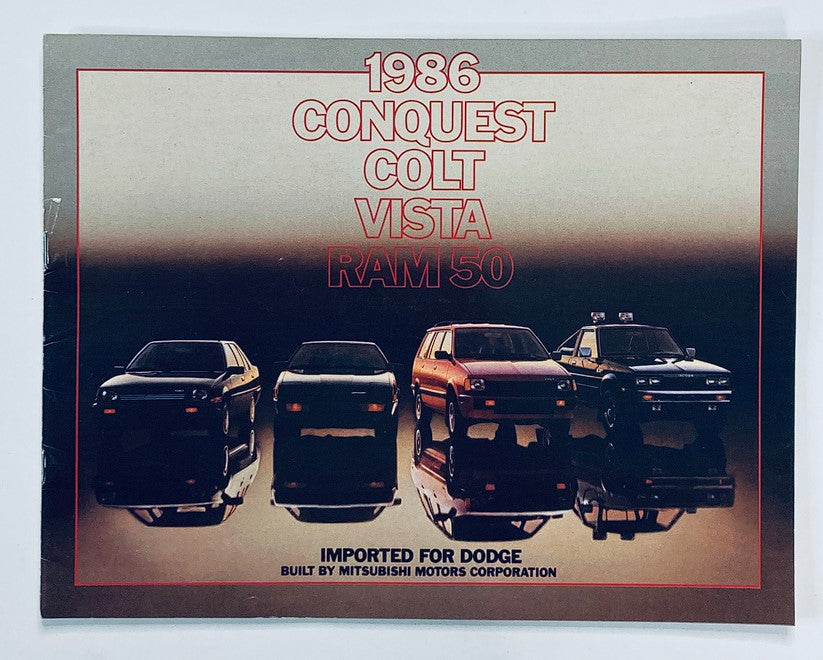 1986 Dodge Conquest, Colt Dealer Showroom Sales Brochure Cover featuring the Conquest, Colt, Vista, and Ram 50 models, showcasing their design and branding.