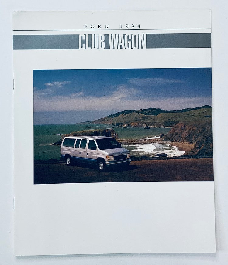 1994 Ford Club Wagon Dealer Showroom Sales Brochure Guide Catalog featuring the Ford Club Wagon parked near a scenic coastal landscape.