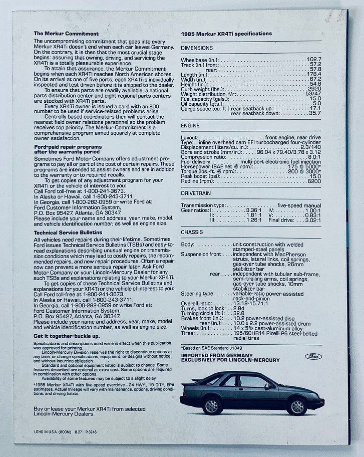 Back cover of the 1985 Merkur XR4Ti Dealer Showroom Sales Brochure Guide Catalog featuring specifications including dimensions, engine details, and drivetrain information.
