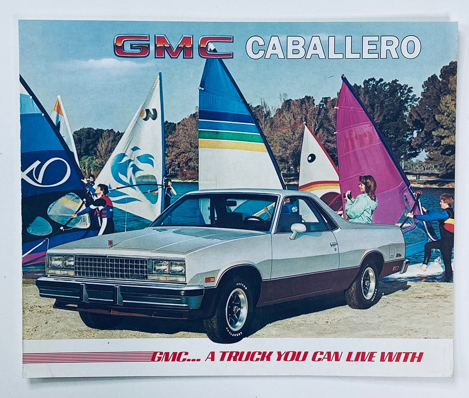 1987 GMC Truck Caballero Dealer Showroom Sales Brochure featuring the GMC Caballero with a scenic background of colorful sailboats and people enjoying outdoor activities. This catalog highlights the features and lifestyle associated with the GMC Caballero, emphasizing its appeal as a versatile truck.