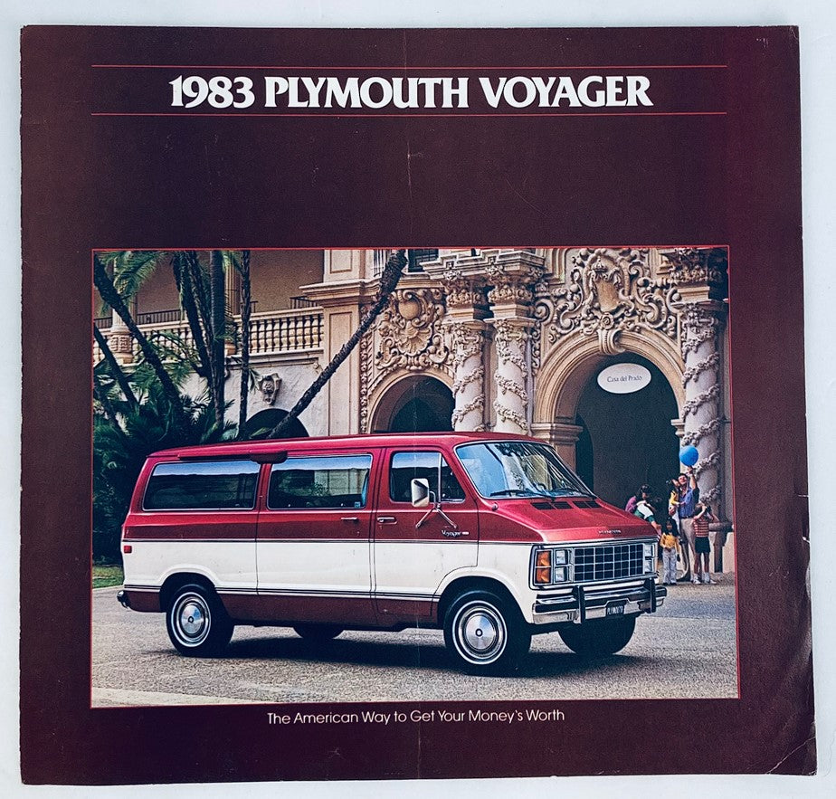 1983 Plymouth Voyager Dealer Showroom Sales Brochure showcasing the vehicle parked in front of a historic building, highlighting its unique design and marketing tagline 'The American Way To Get Your Money's Worth'.
