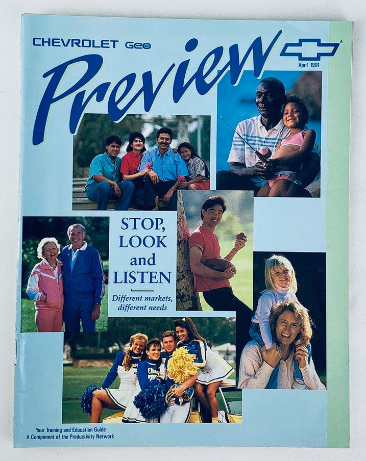 April 1991 Chevrolet and Geo Lineup Dealer Showroom Sales Brochure Cover featuring diverse group of people, showcasing the theme 'Stop, Look and Listen' with tagline 'Different markets, different needs'.