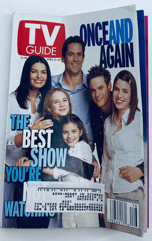 Cover of TV Guide Magazine April 21 2001 featuring the cast of 'Once and Again,' highlighting the cover story 'The Best Show You're Watching' with prominent actors Billy Campbell and Meredith Deane.