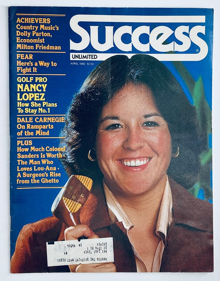 Success Magazine cover from April 1980 featuring golf pro Nancy Lopez, showcasing her insights on staying No. 1 in women's golf, along with other topics including achievements and advice from notable figures.
