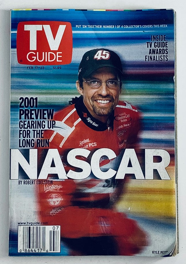 TV Guide Magazine February 17 2001 featuring NASCAR driver Kyle Petty on the cover, highlighting a 2001 preview of NASCAR racing.