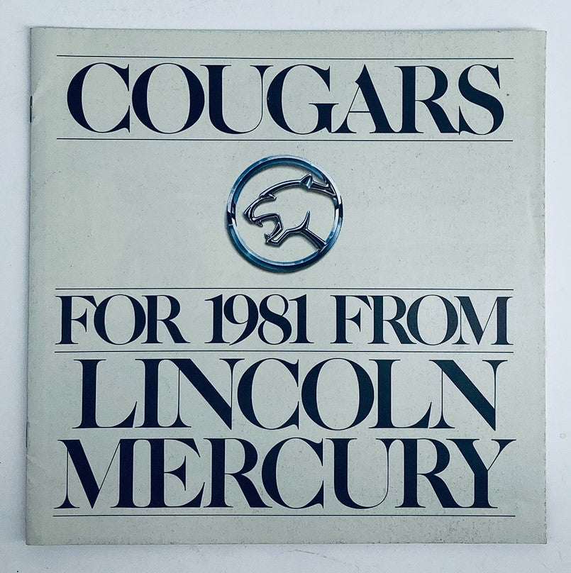 Cover of the 1981 Mercury Cougar Dealer Showroom Sales Brochure Guide Catalog featuring the Cougar logo and the text 'Cougars for 1981 from Lincoln Mercury'.
