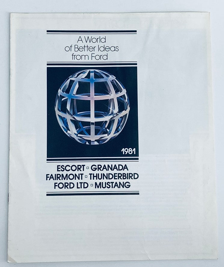 Cover image of the 1981 Ford Escort and Granada Dealer Showroom Sales Brochure Guide Catalog, featuring a globe graphic and the text 'A World of Better Ideas from Ford' highlighting models like the Escort, Granada, Fairmont, Thunderbird, Ford LTD, and Mustang.