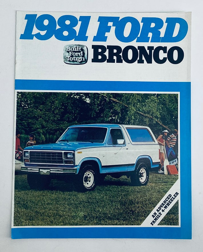 1981 Ford Bronco Dealer Showroom Sales Brochure Cover featuring the Ford Bronco, showcasing its design and features in a vibrant outdoor setting.