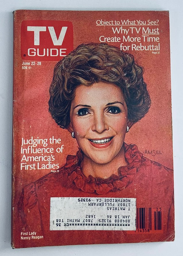 TV Guide Magazine cover dated June 22, 1985, featuring First Lady Nancy Reagan. The magazine includes articles judging the influence of America's First Ladies, showcasing a vibrant portrait of Nancy Reagan with a styled hairdo, reflecting the cultural and political era of the 1980s.