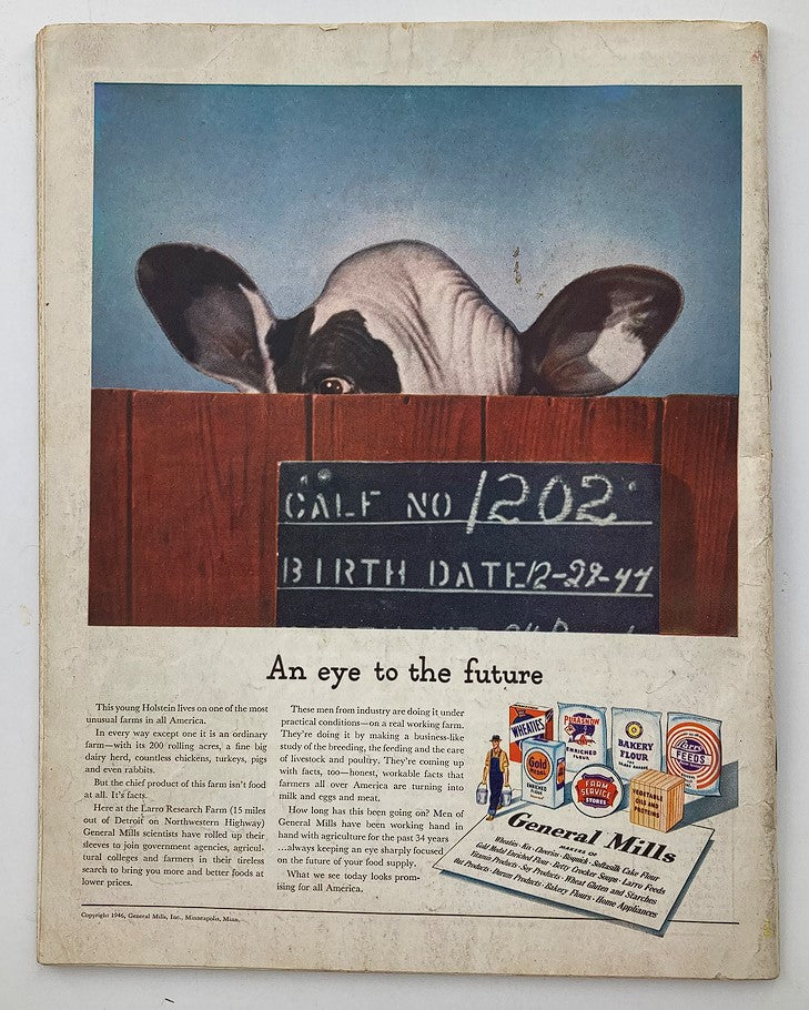 Back cover of The Saturday Evening Post June 1, 1946 displaying an advertisement for General Mills with an image of a calf and promotional text about agricultural advancements.