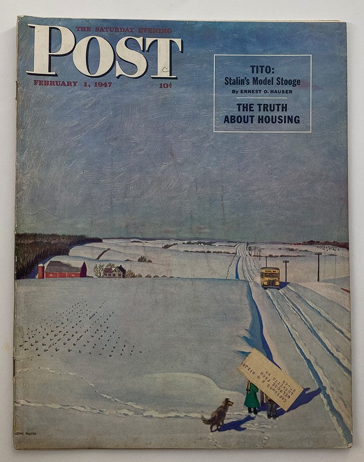 The Saturday Evening Post February 1, 1947 cover featuring a snowy landscape with a bus, showcasing the article 'The Truth About Housing' and emphasizing the historical context of post-war America.