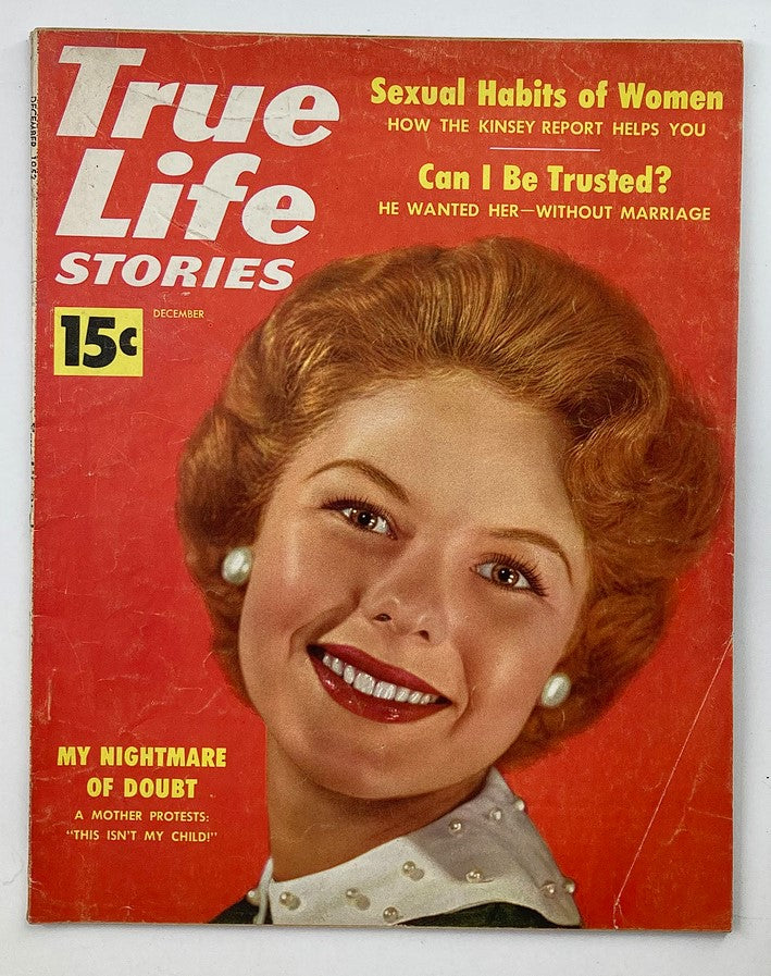 Vintage True Life Stories Magazine December 1953 Vol 1 #3 cover featuring a smiling woman, subtitle 'Can I Be Trusted?' highlighting diverse articles including 'Sexual Habits of Women' and 'My Nightmare of Doubt'.