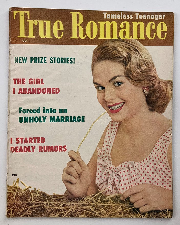 VTG True Romance Magazine October 1954 cover featuring a cheerful woman with a straw, highlighting stories like 'The Girl I Abandoned' and 'Forced into an Unholy Marriage'.