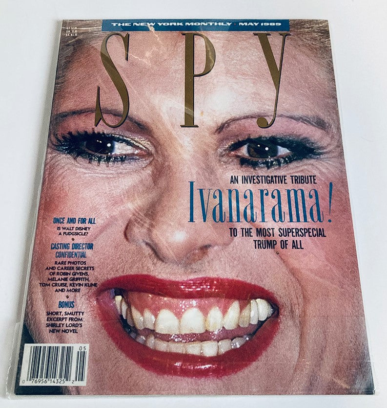 Back cover of VTG Spy Magazine May 1989 displaying Ivana Trump's striking portrait with the title emphasizing her prominence in celebrity and media.