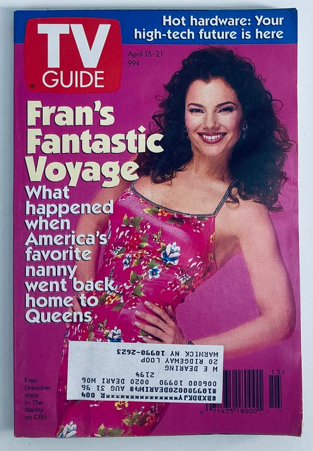 TV Guide Magazine April 15-21, 1995 featuring Fran Drescher on the cover in a vibrant floral dress, promoting her role in The Nanny. The magazine highlights an article titled 'Fran's Fantastic Voyage' and captures the essence of 90s television culture.