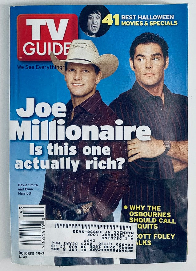 Cover of TV Guide Magazine October 25, 2003 featuring Evan Marriott and David Smith with the headline 'Joe Millionaire - Is this one actually rich?'. Highlights the magazine's focus on Halloween movies and specials.