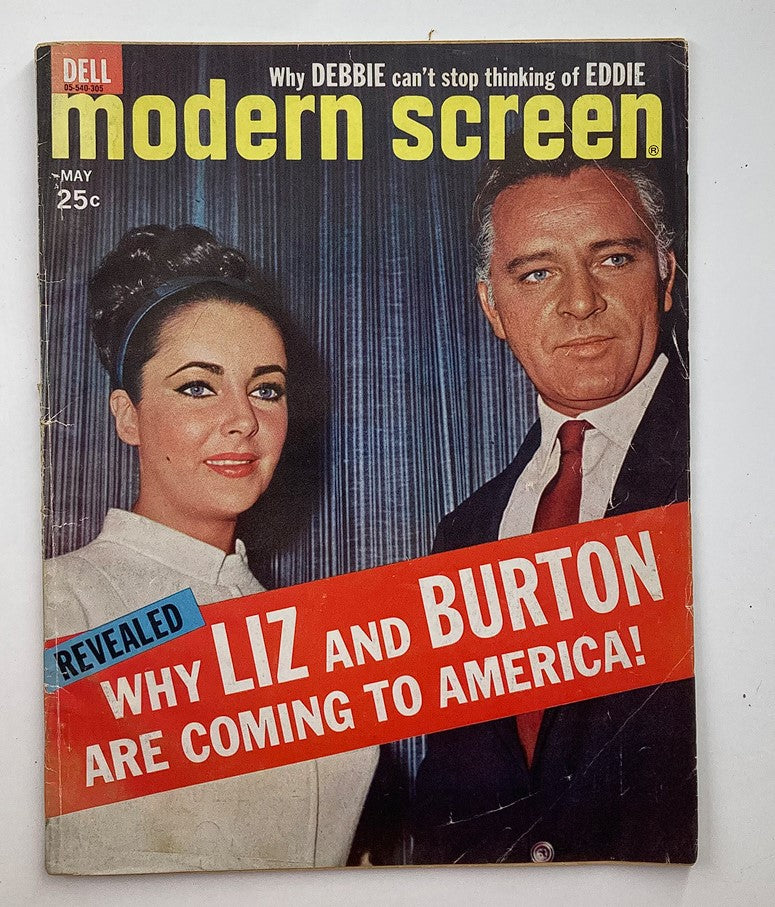 VTG Modern Screen Magazine May 1963 featuring Liz Taylor and Richard Burton on the cover, highlighting their iconic status in Hollywood with a prominent text detailing why they are coming to America.