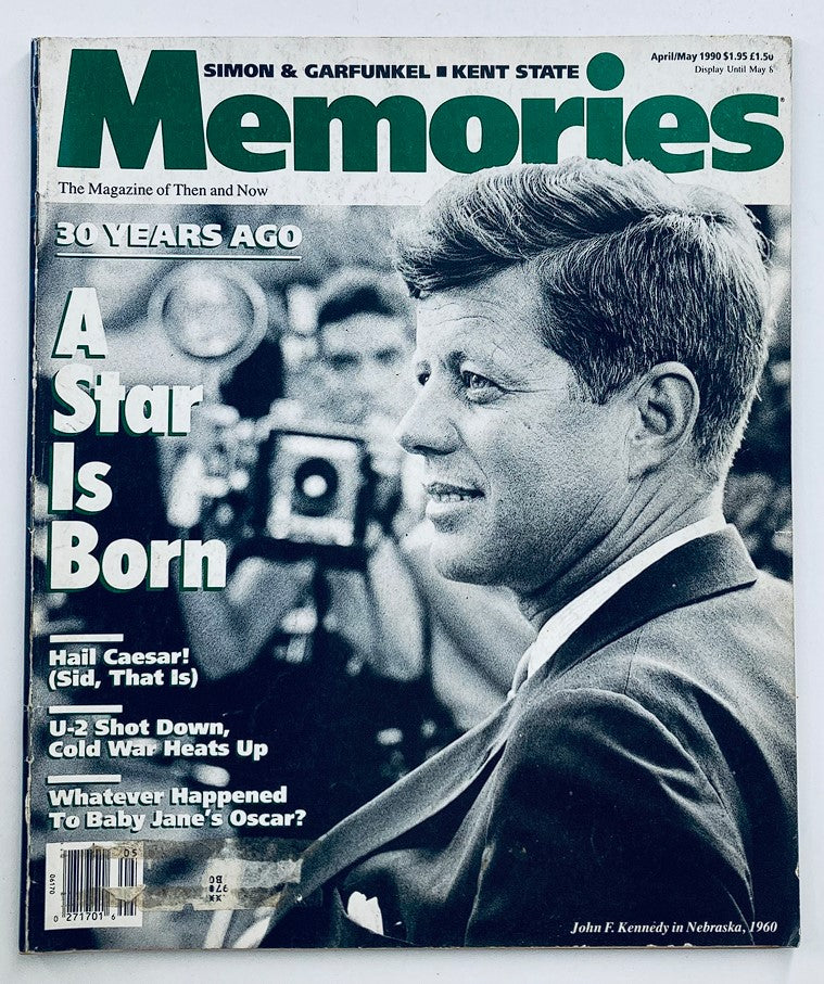 Cover of Memories Magazine April 1990 Vol 3 #2 featuring a photograph of John F. Kennedy with the headline 'A Star Is Born' highlighting the historical significance of his legacy.