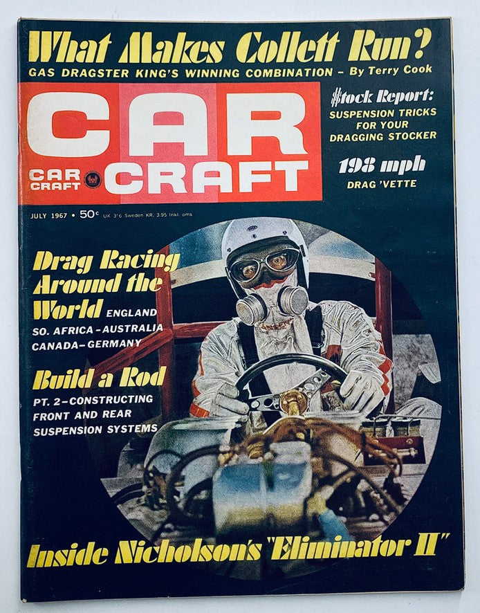 VTG Car Craft Magazine July 1967 cover featuring 'Inside Nicholson's Eliminator II' with a dramatic image of a race car driver in a gas mask.