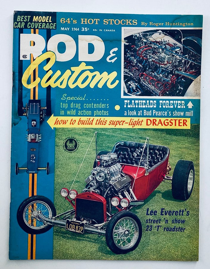 Cover of VTG Rod & Custom Magazine May 1964 Vol 11 #12 featuring Lee Everett's iconic 23 T Roadster, showcasing top drag contenders and features on building a super-light dragster.