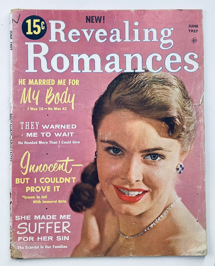 Cover of VTG Revealing Romances Magazine June 1957 No. 85, featuring a smiling woman, showcasing vintage romance themes with headlines like 'He Married Me For My Body' and 'Innocent - But I Couldn't Prove It.'
