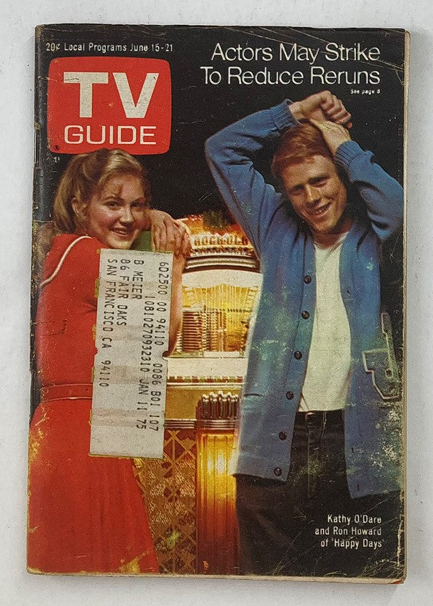 TV Guide Magazine June 15 1974 Kathy O'Dare, Ron Howard San Francisco Metro Ed.