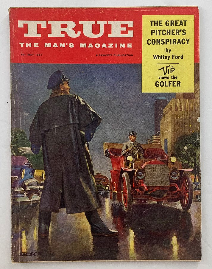VTG True The Man's Magazine May 1957 cover featuring the storyline "The Great Pitcher's Conspiracy" with vibrant art and a police officer standing before vintage cars at dusk.