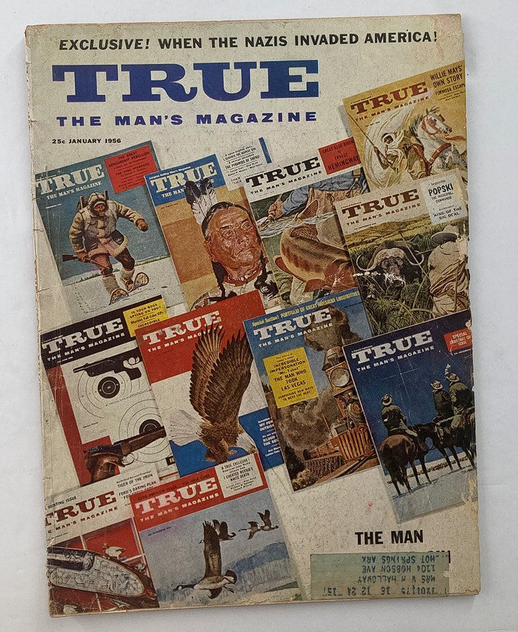 Vintage magazine cover of TRUE The Man's Magazine January 1956 Vol 36 No. 224 featuring the headline 'When The Nazis Invaded America'. The cover showcases various illustrations and articles, reflecting the magazine's collection of thrilling stories from the Cold War era.