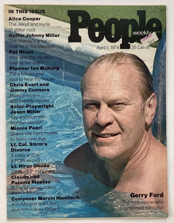 Cover of VTG People Weekly Magazine dated April 1, 1974, Volume 1, Issue 5, featuring Gerald Ford swimming with a brief description of the content, including Alice Cooper and Johnny Miller, showcasing 1970s pop culture.