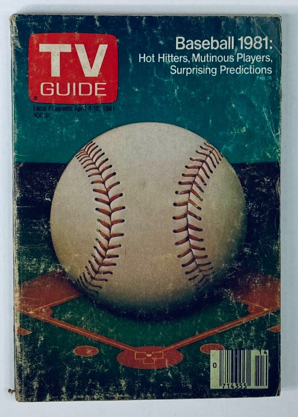 TV Guide Magazine from April 4, 1981 featuring a baseball cover with the title 'Baseball 1981: Hot Hitters, Mutinous Players, Surprising Predictions'. The cover showcases a prominent baseball and a baseball field layout, highlighting predictions for the upcoming baseball season.