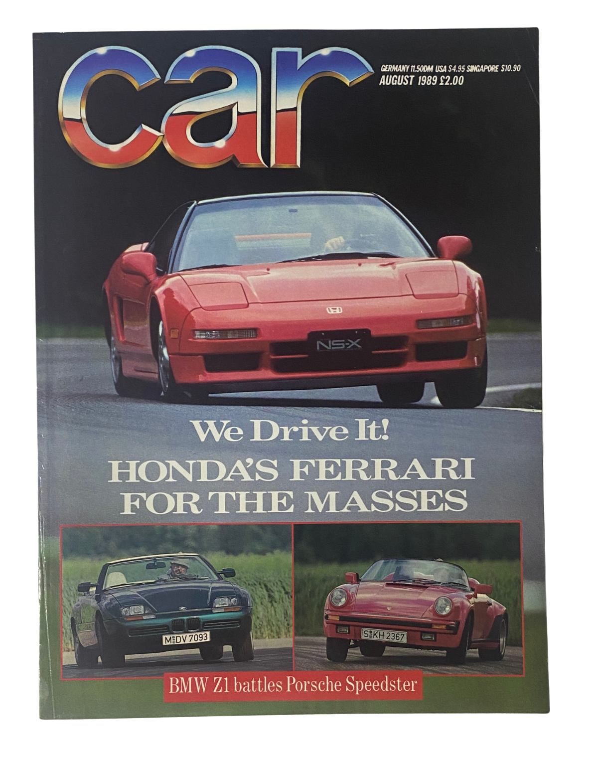 Cover of CAR Magazine August 1989 featuring the Honda NSX, highlighted as 'Honda's Ferrari for the Masses' along with a BMW Z1 and a Porsche Speedster.