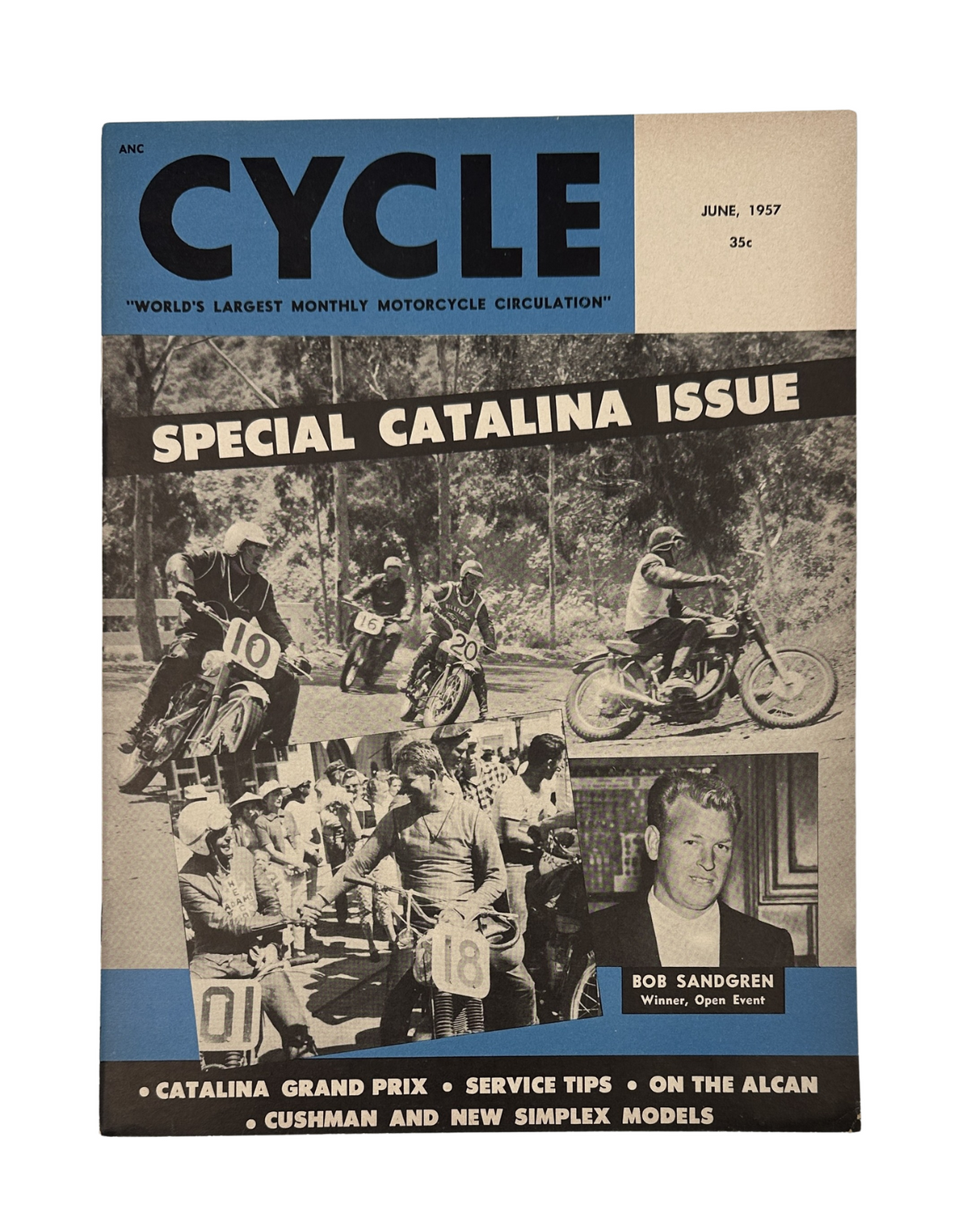 Cycle Magazine June 1957 cover featuring the Special Catalina Issue, showcasing a motorcycle race with participants and a photo of Bob Sandgren, highlighting the Catalina Grand Prix, service tips, and Cushman Simplex models.