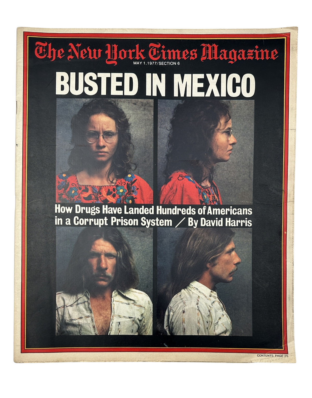 Cover of The New York Times Magazine dated May 1, 1977, featuring the title 'Busted in Mexico,' highlighting the impact of drug arrests on Americans in Mexican prisons. The image shows portraits of individuals involved in the article.