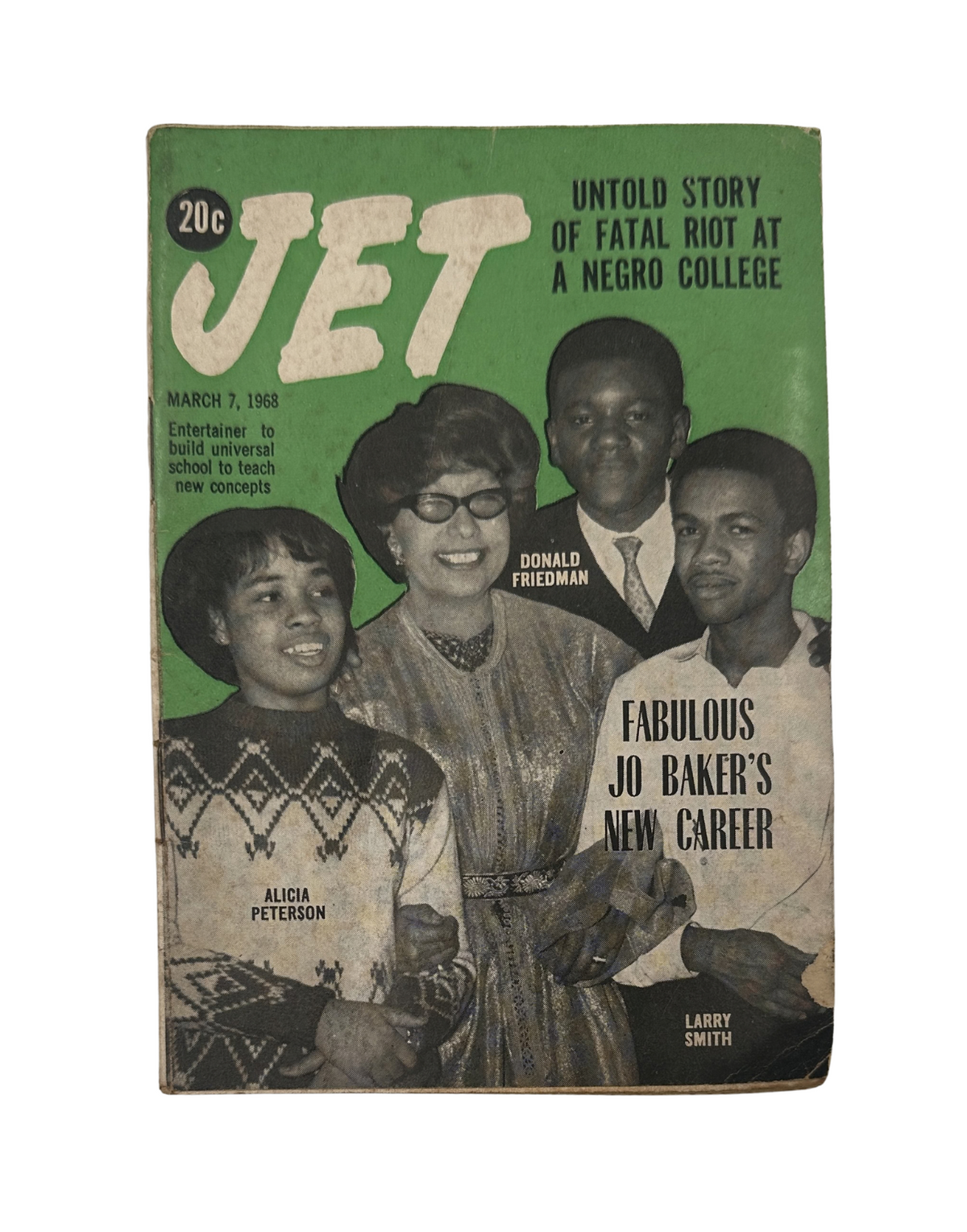 Cover of Jet Magazine March 7, 1968 featuring Jo Baker's new career, showcasing individuals Donald Friedman, Alicia Peterson, Larry Smith, and others. The cover includes the title 'Untold Story of Fatal Riot at a Negro College'.