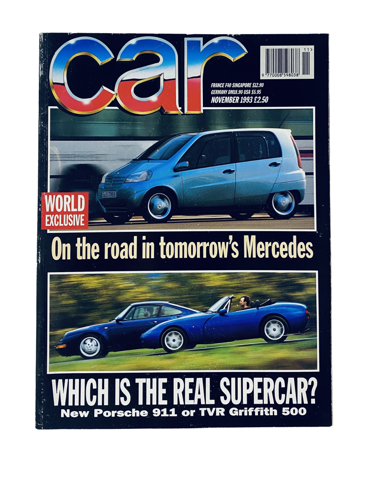 Cover of CAR Magazine November 1993 featuring a futuristic Mercedes concept car, a Porsche 911, and a TVR Griffith with the headline 'Which is the Real Supercar?' showcasing automotive innovations.