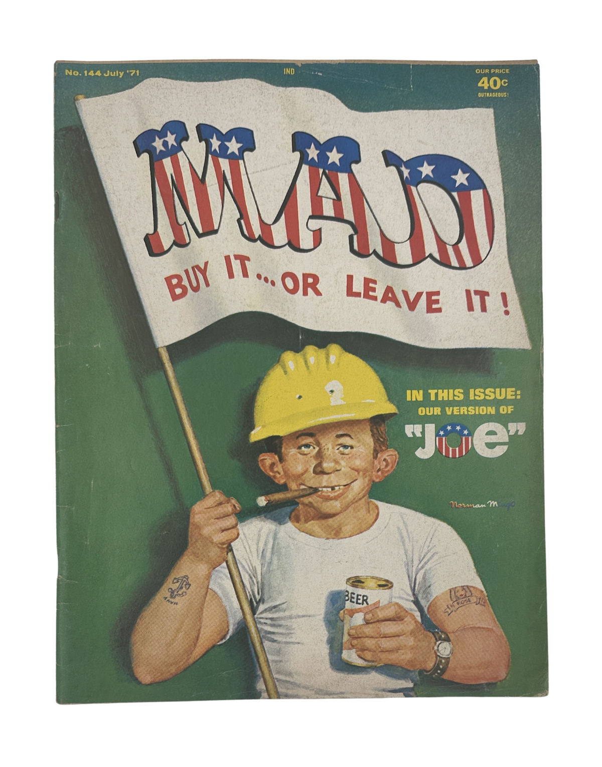 Cover of MAD Magazine No. 144 from July 1971 featuring a character holding a sign that says, 'MAD - Buy It or Leave It!' with patriotic colors and a construction helmet.