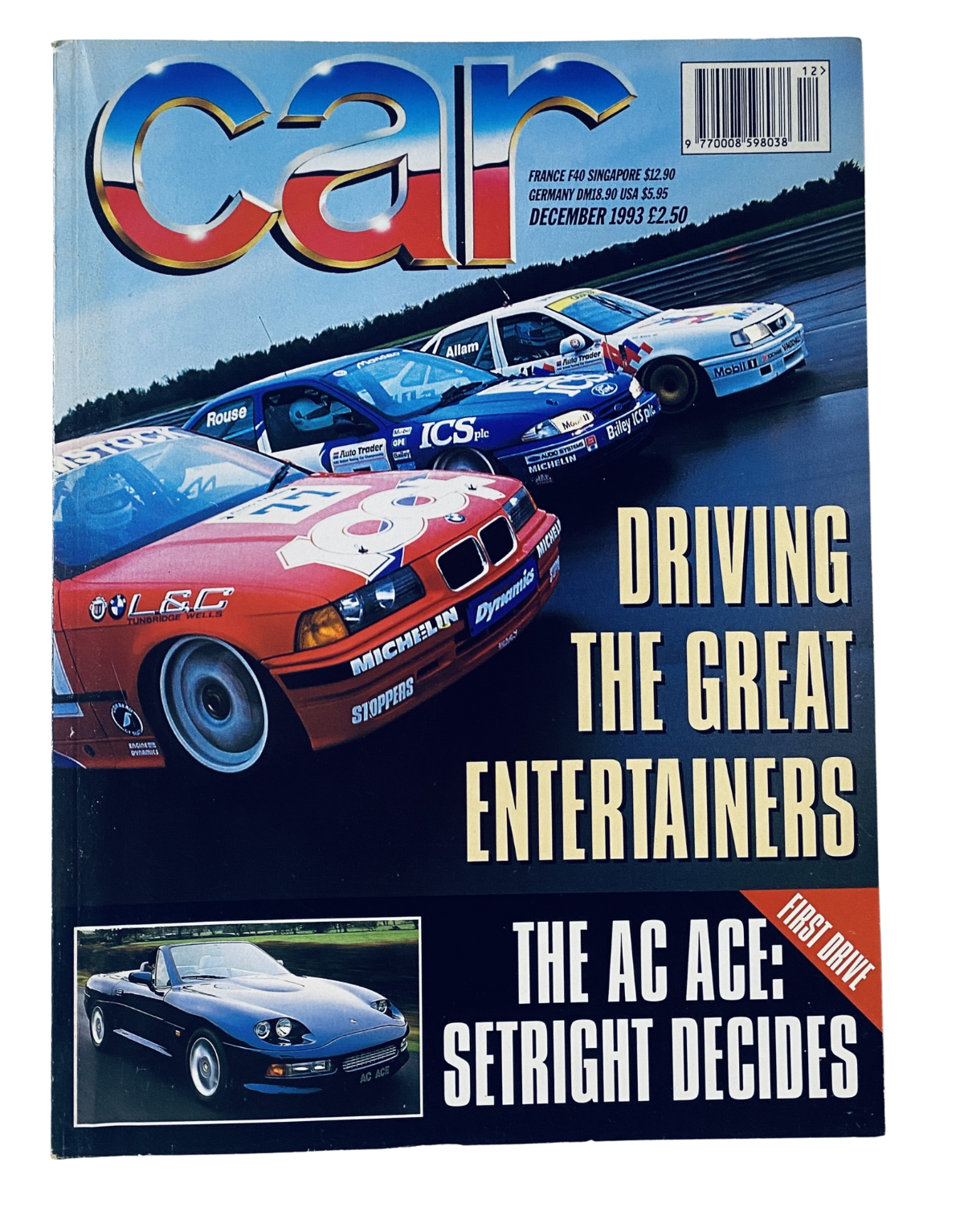 CAR Magazine December 1993 cover featuring BTCC race cars with the headline 'Driving the Great Entertainers' and showcasing the AC Ace first drive.