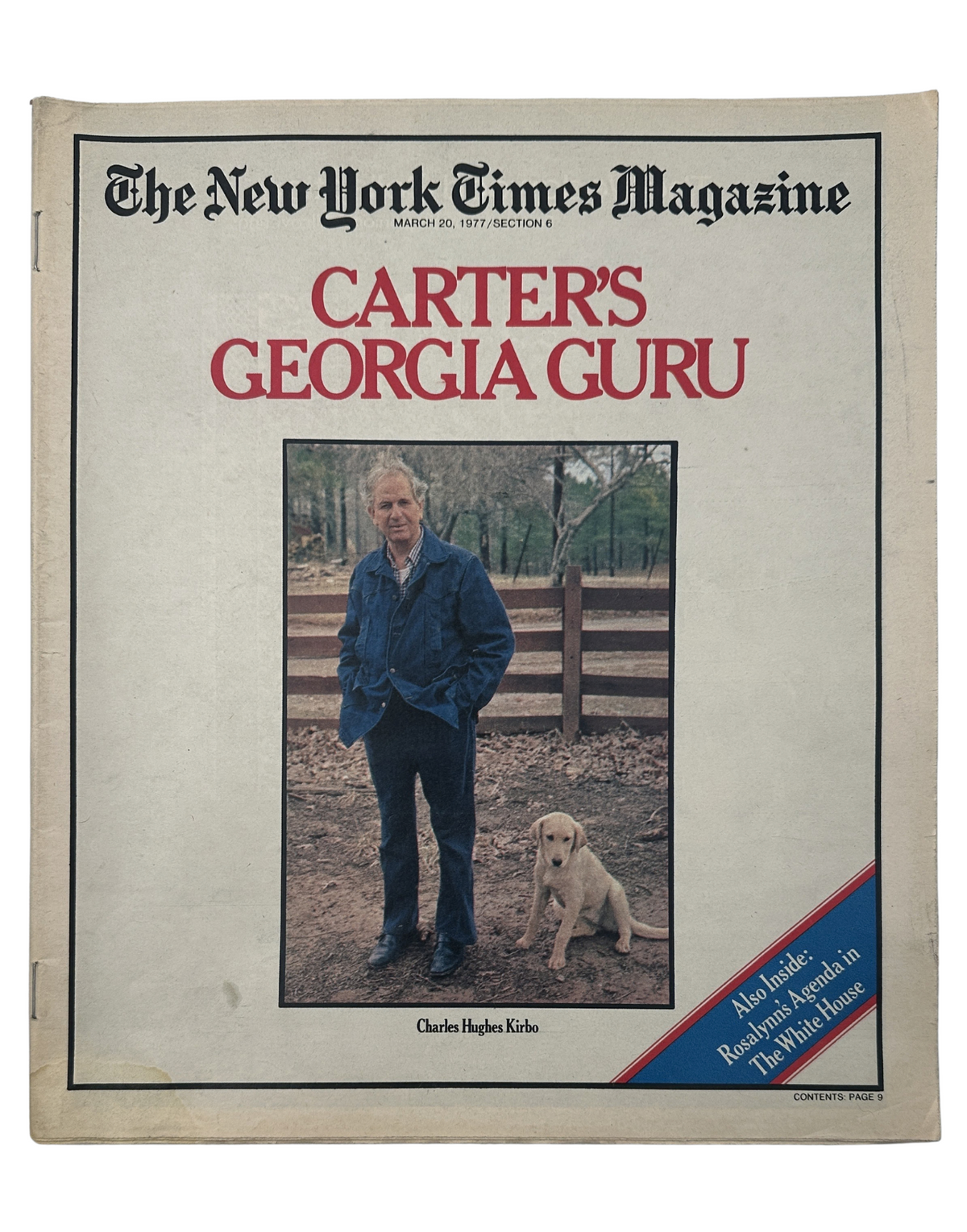Cover of The New York Times Magazine March 20, 1977 featuring 'Carter’s Georgia Guru' Charles Hughes Kirbo with a dog on a farm, showcasing a nostalgic snapshot of Southern life.
