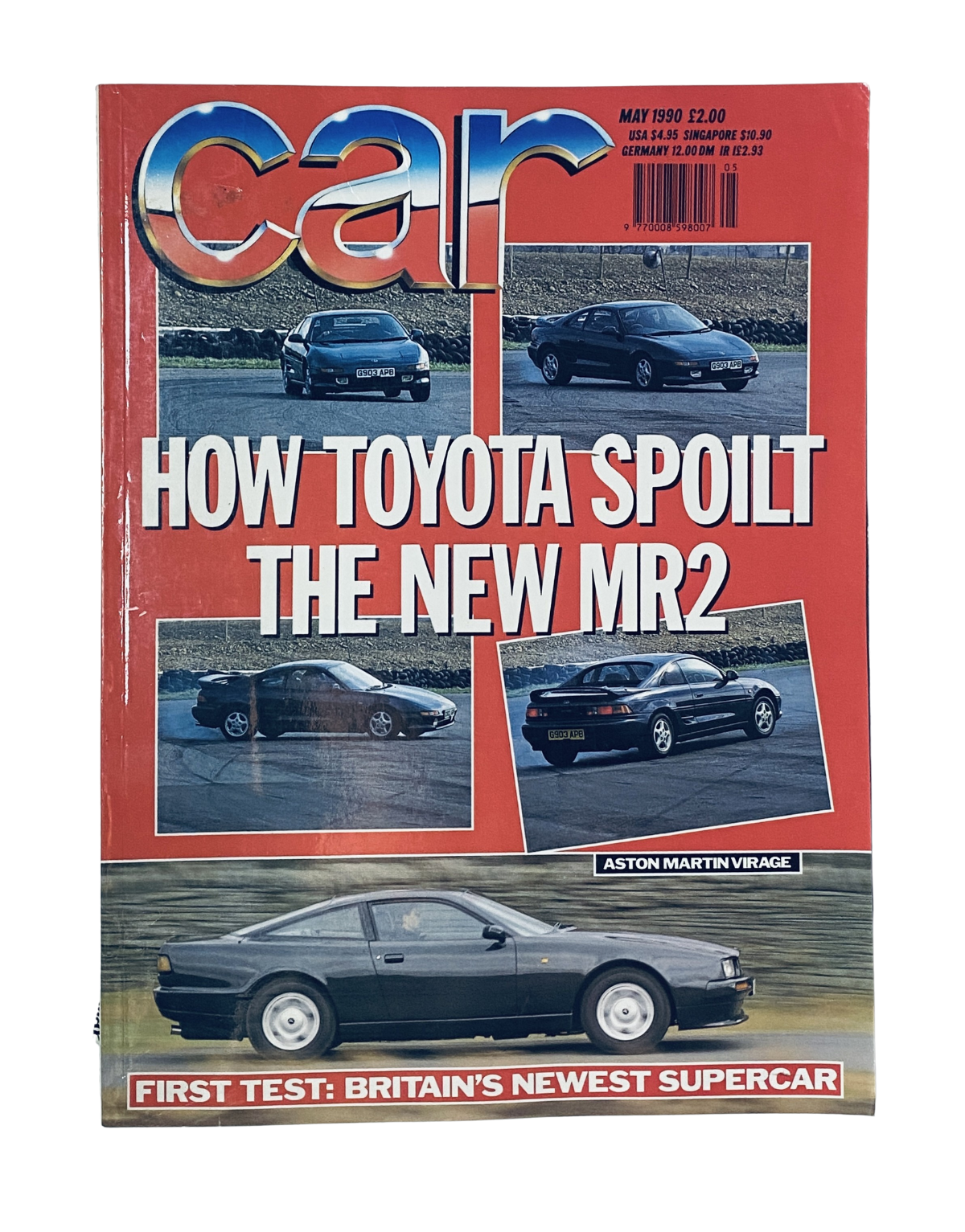 Cover of CAR Magazine May 1990 featuring the title 'HOW TOYOTA SPOILT THE NEW MR2' along with images of the Aston Martin Virage and other vehicles.
