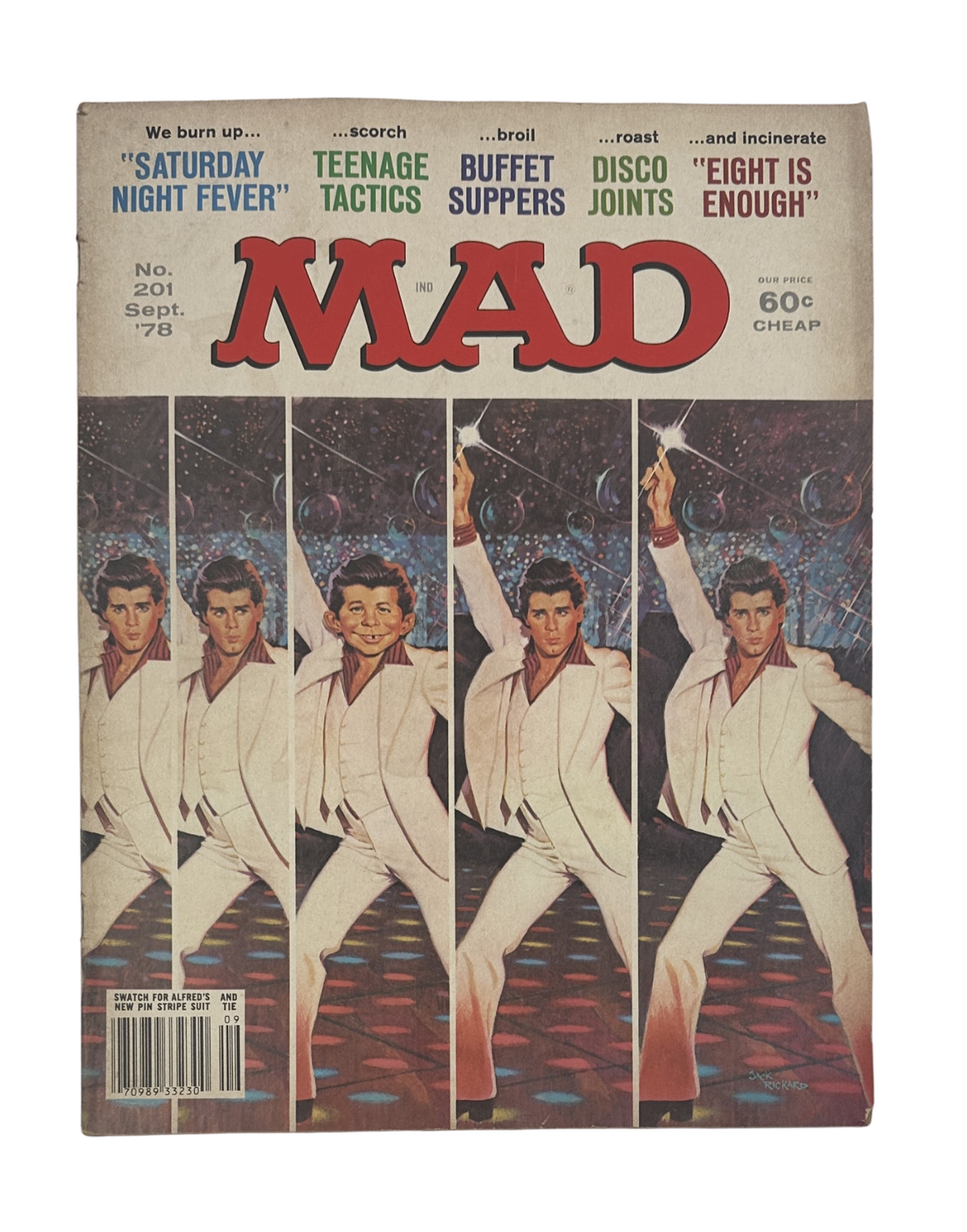 MAD Magazine No. 201 September 1978 cover featuring a 'Saturday Night Fever' parody with notable characters dressed in disco attire against a vibrant background.