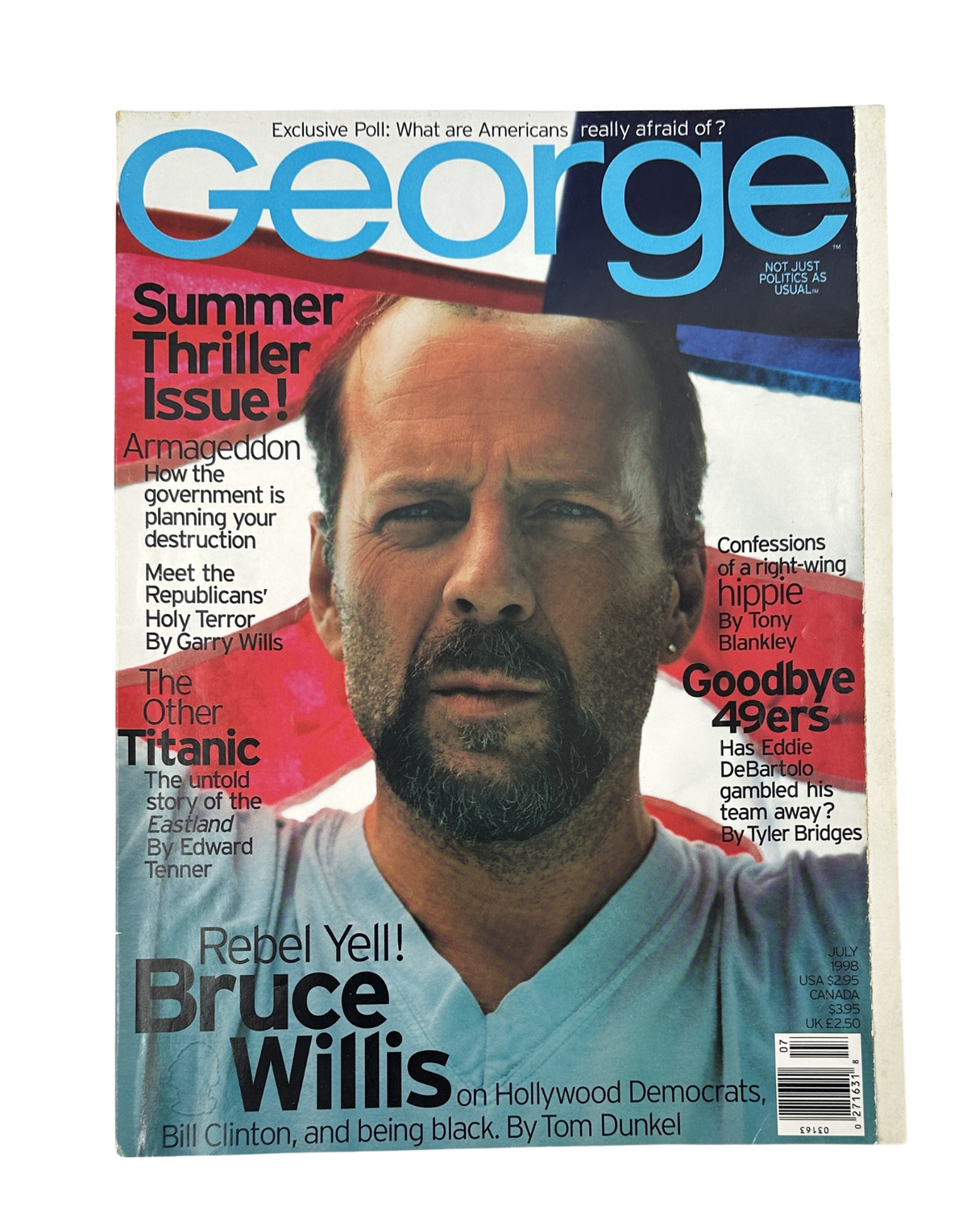 George Magazine July 1998 featuring Bruce Willis on the cover, discussing Armageddon and political topics, along with other headlines like 'Confessions of a Hippy' and 'Goodbye Eagles'. The magazine showcases bold typography and vibrant colors.
