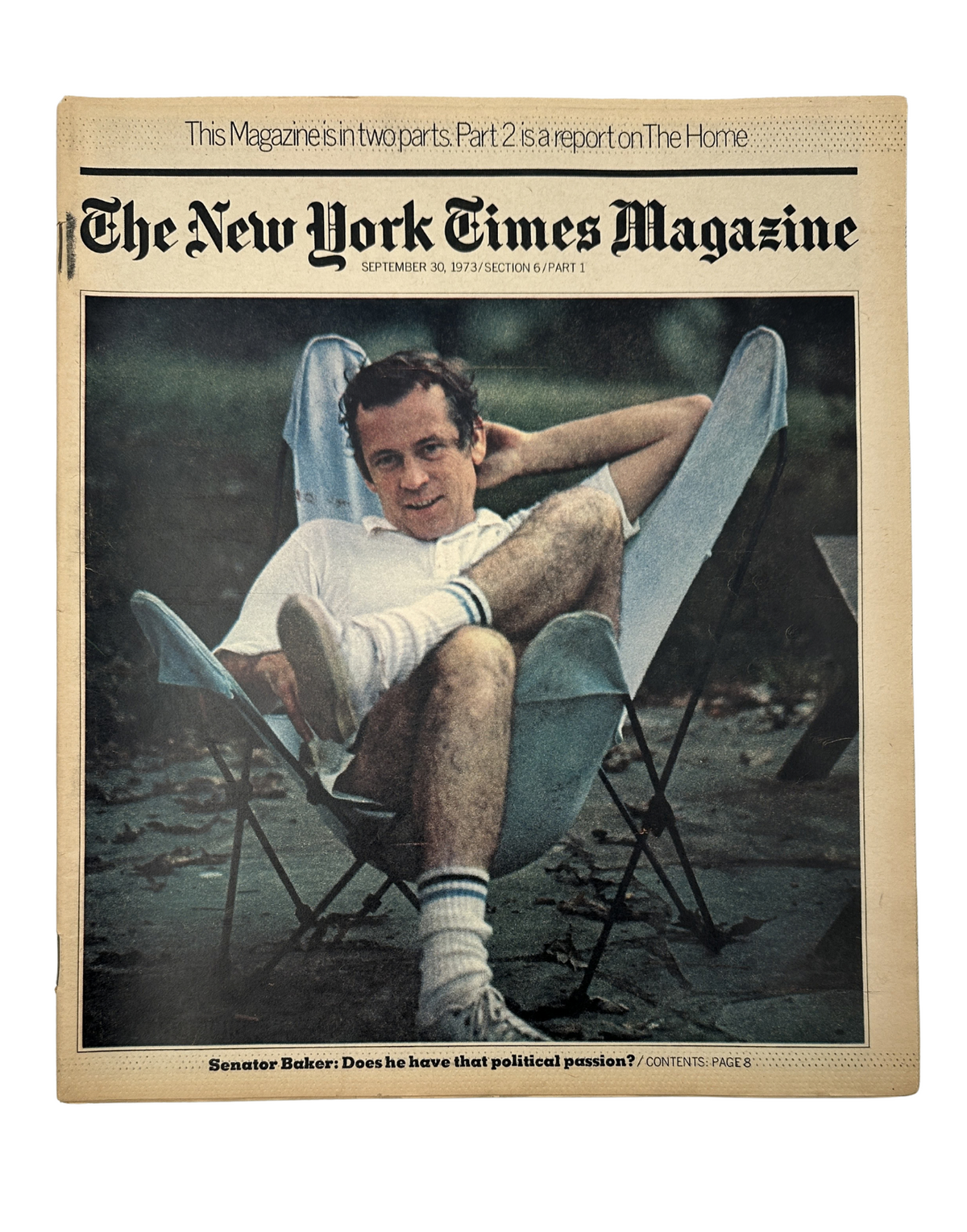 Cover of The New York Times Magazine dated September 30, 1973 featuring Senator Howard Baker in a casual pose, emphasizing his political career during the Watergate scandal.