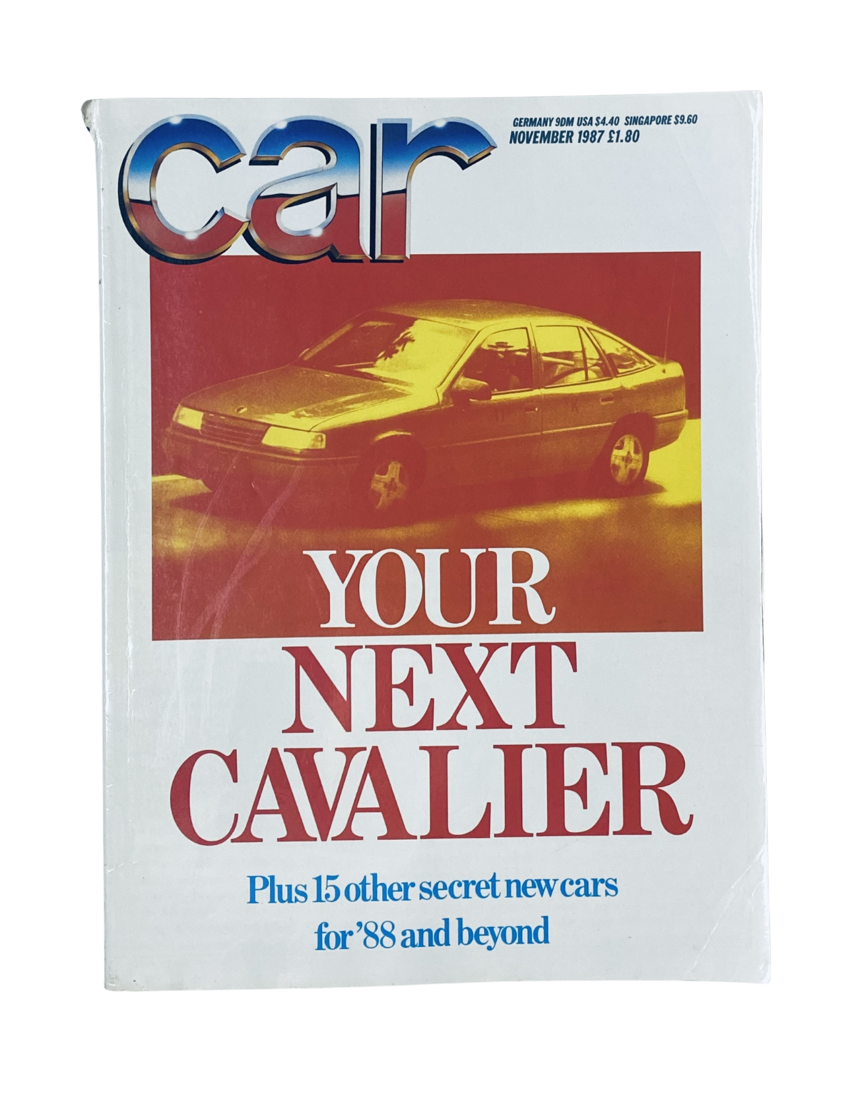 Cover of CAR Magazine from November 1987 showcasing the title 'YOUR NEXT CAVALIER' with an image of the Vauxhall Cavalier, highlighting upcoming car models and innovations.