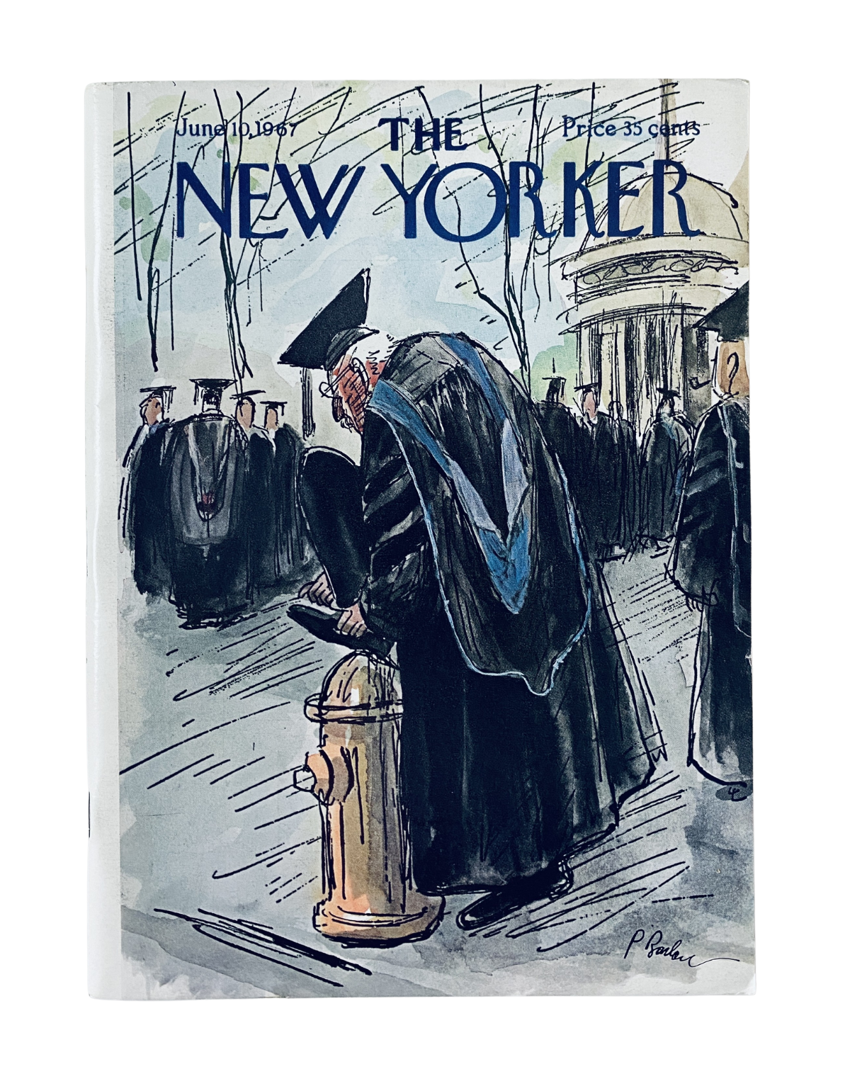 The New Yorker Magazine June 10, 1967 Graduation Ceremony Cover Art by Perry Barlow featuring a graduation scene with a figure in academic robes kneeling near a fire hydrant.