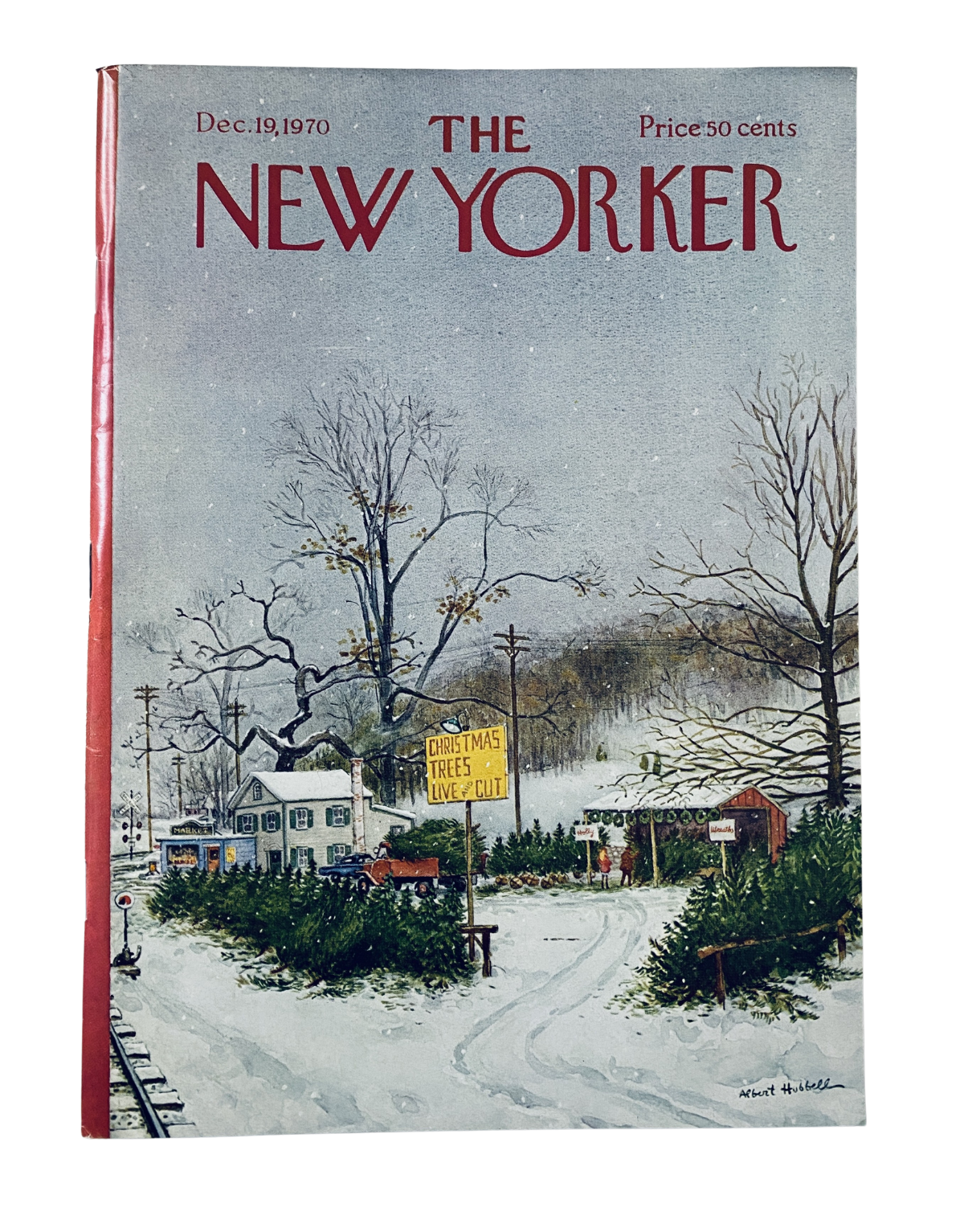 Cover of The New Yorker Magazine from December 19, 1970, illustrated by Albert Hubbell, depicting a winter scene with snow-covered trees and a Christmas tree lot. Price: 50 cents.