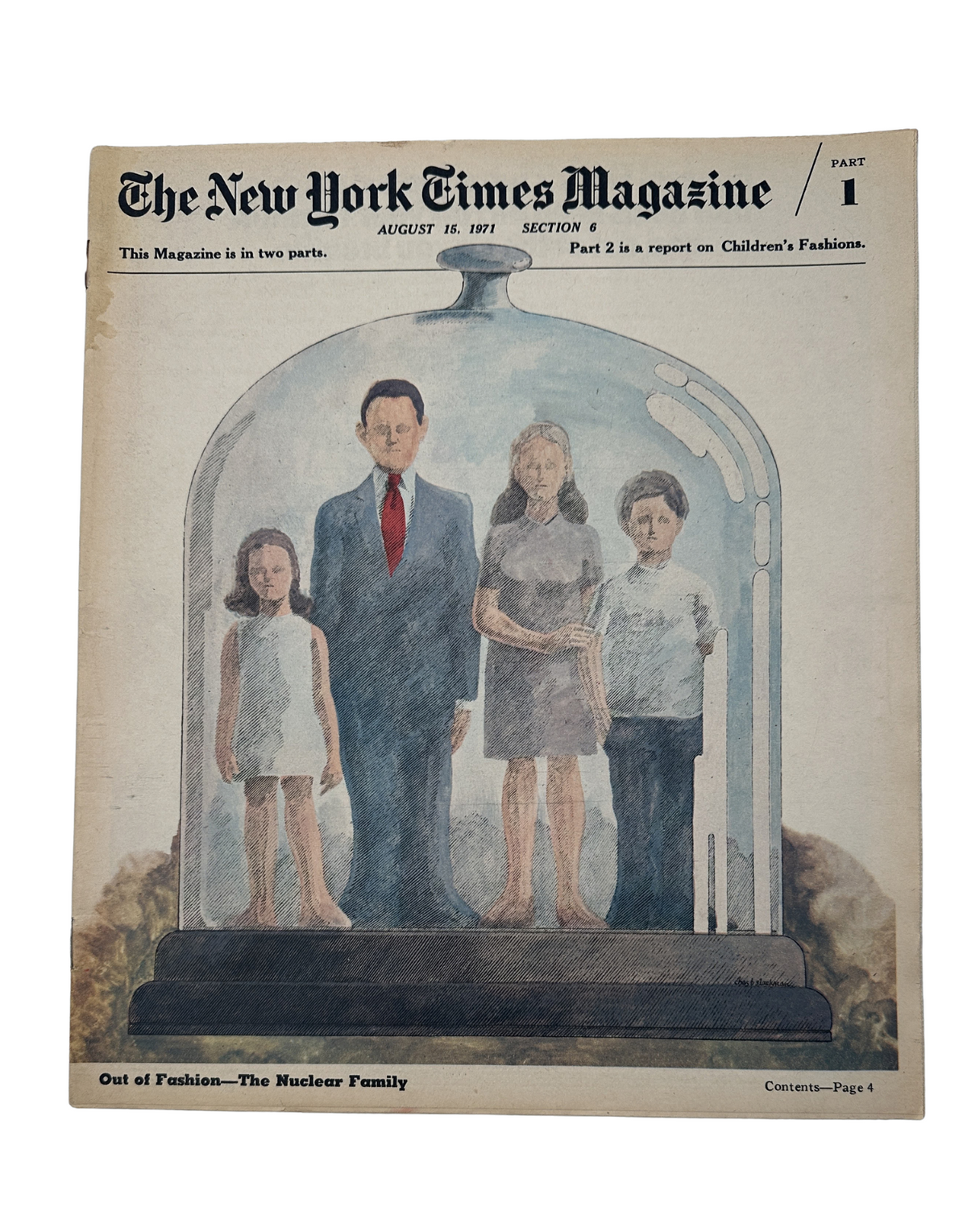 Cover of The New York Times Magazine August 15, 1971 featuring an illustration depicting the nuclear family in a glass dome, with the title 'Out of Fashion—The Nuclear Family' visible.