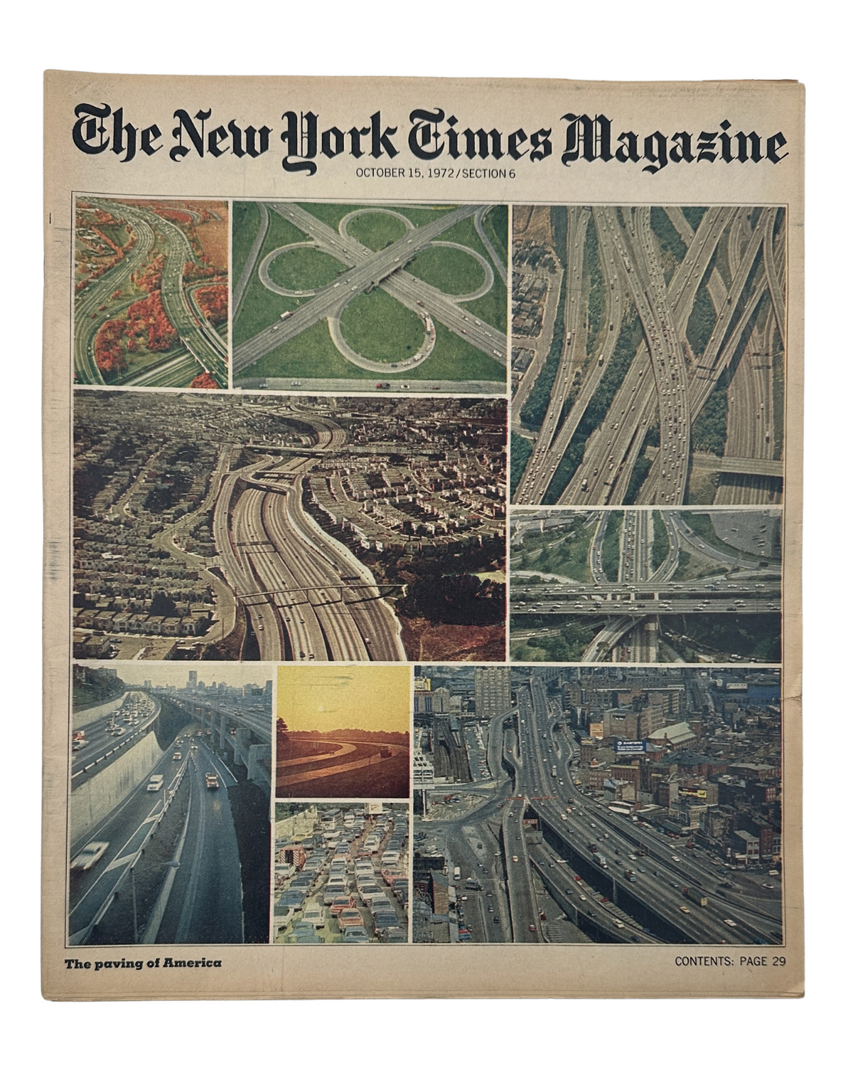 Cover of The New York Times Magazine from October 15, 1972, featuring a collage of aerial images displaying the intricate paving of highways and roads in America.