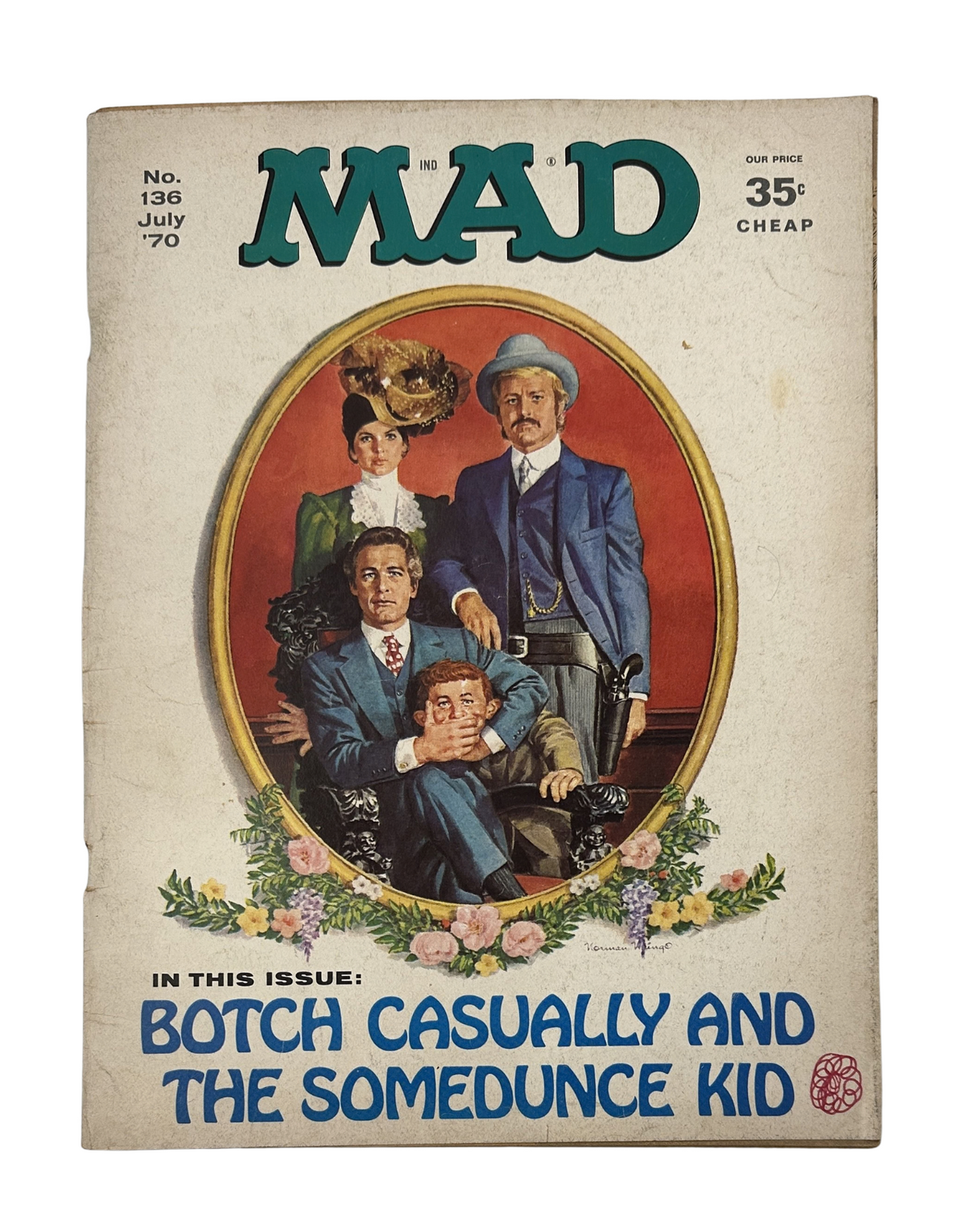 Cover of MAD Magazine No. 136, July 1970, featuring the title "Botch Casually and The Somedunce Kid" with colorful illustrations including ornate borders.