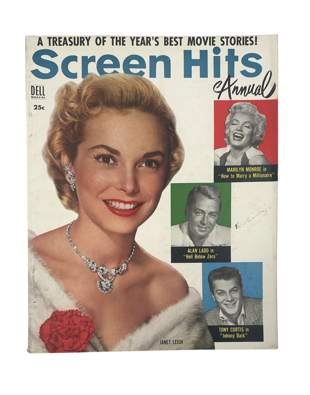 Cover of the Screen Hits Annual Magazine 1954 featuring prominent stars Janet Leigh, Marilyn Monroe from 'How to Marry a Millionaire', Alan Ladd from 'Hell Below Zero', and Tony Curtis from 'Johnny Dark'.