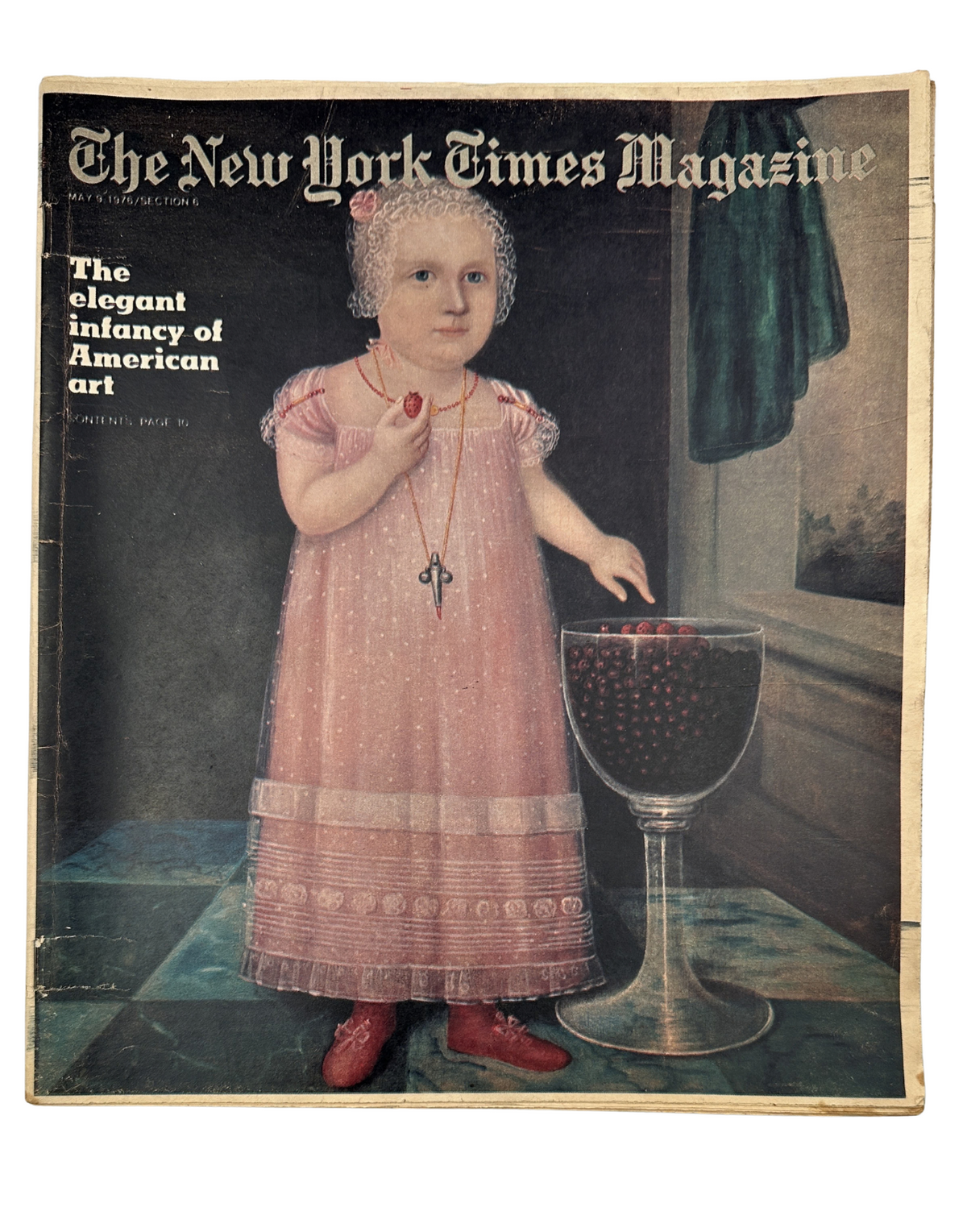 The New York Times Magazine May 9, 1976 cover featuring a portrait of a child named Emma Van Name in a pink dress, showcasing early American art.